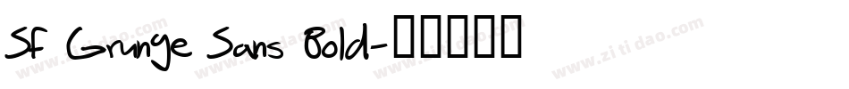 SF Grunge Sans Bold字体转换
